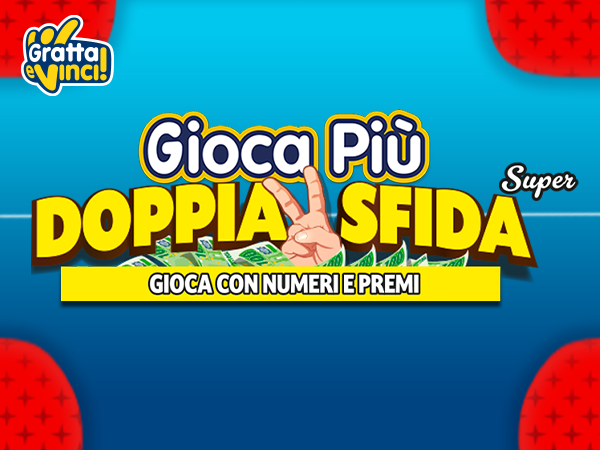 Gioca Più Doppia Sfida Super Gioca Più Doppia Sfida Super