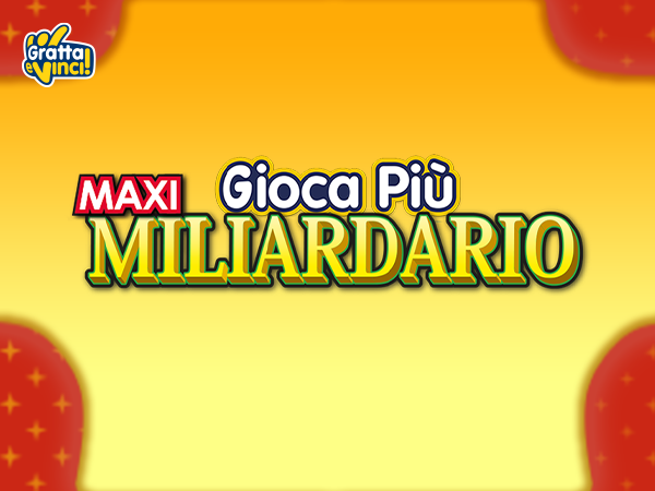 Gioca più Maxi Miliardario